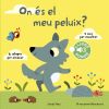 On és El Meu Peluix? El Meu Primer Llibre De Sons