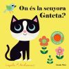 On &eacute;s La Senyora Gateta? De Ingela P. Arrhenius