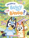 On són la Bluey i la Bingo? (Edició en català)