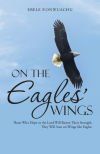 On the Eagles&acirc; Wings