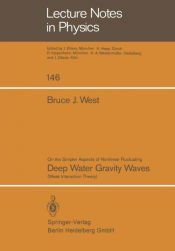 Portada de On the Simpler Aspect of Nonlinear Fluctuating Deep Water Gravity Waves