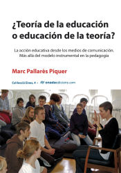 Portada de ¿Teoría de la educación o educación de la teoría?