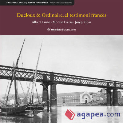 Ducloux & Ordinaire, el testimoni francès