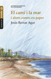 Portada de El camí i la mar i altres contes en paper