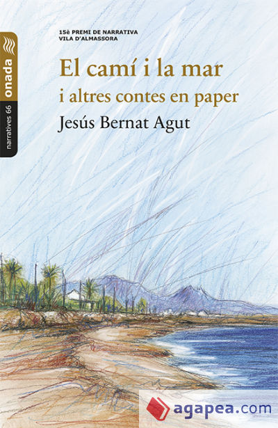 El camí i la mar i altres contes en paper