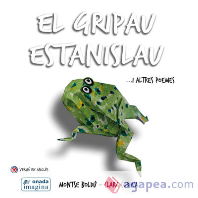 El gripau Estanislau …i altres poemes