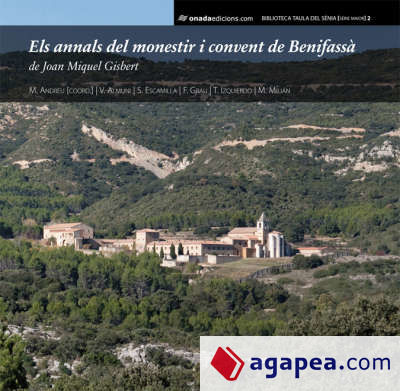 Els annals del monestir i convent de Benifassà: de Joan Miquel Gisbert