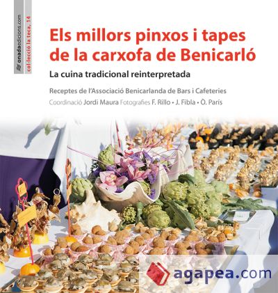 Els millors pinxos i tapes de la carxofa de Benicarló: La cuina tradicional reinterpretada