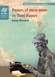 Portada de Funes, el meu nom és Toni Funes