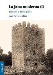 Portada de La Jana moderna (I) . Territori i demografia
