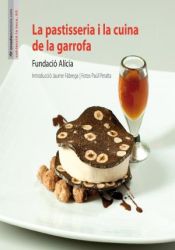 Portada de La pastisseria i la cuina de la garrofa