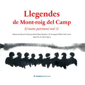 Portada de Llegendes de Mont-roig del Camp: El nostre patrimoni oral