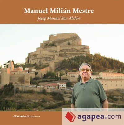 Manuel Milian Mestre: Resum biogràfic Manuel Milian Mestre: Resum biogràfic