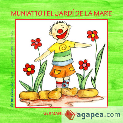 Muniatto i el jardí de la mare