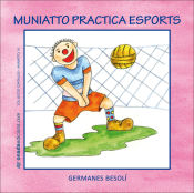 Portada de Muniatto practica esports