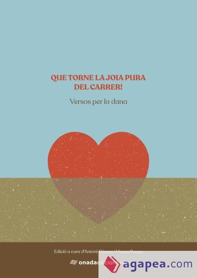 Que torne la joia pura del carrer!