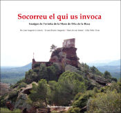 Portada de Socorreu el qui us invoca: Imatges de l'ermita de la Mare de Déu de la Roca