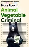 Portada de Animal Vegetable Criminal