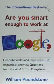 Portada de Are You Smart Enough to Work at Google?