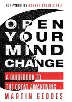 Portada de Open Your Mind to Change: A Guidebook to the Great Awakening