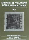Opera Medica Omnia vol. VI.1. Rústica. Medicationis parabole