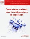 Operaciones Auxiliares para la configuración y la explotación. FP Básica