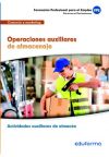 Operaciones auxiliares de almacenaje. Certificados de profesionalidad. Actividades auxiliares de almacén