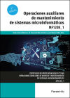 Operaciones Auxiliares De Mantenimiento De Sistemas Microinformáticos Mf1208_1