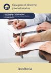 Operaciones b&aacute;sicas de pisos en alojamientos. HOTA0108 - Gu&iacute;a para el docente y solucionarios