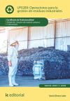 Operaciones para la gestión de residuos industriales. SEAG0108 - Gestión de residuos urbanos e industriales