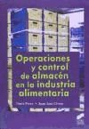 Operaciones y control de almacén en la industria alimentaria