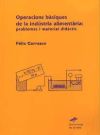 Operacions bàsiques de la indústria alimentària: problemes i material didàctic