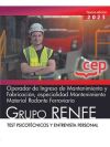 Operador de Ingreso de Mantenimiento y Fabricación, especialidad Mantenimiento Material Rodante Ferroviario. Grupo RENFE. Test psicotécnicos y entrevista personal