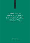 Optimizar la convivencia en las instituciones educativas