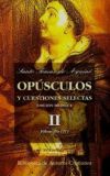 Opúsculos y cuestiones selectas. II: Filosofía (II)