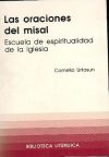 Oraciones del Misal, Las