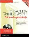 Oracle8i Para Windows Nt. Edición De Aprendizaje