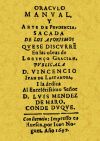 Oráculo manual y arte de prudencia sacada de los aforismos que se discurren en la obras de Lorenzo Gracián