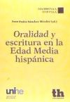 Oralidad y escritura en la edad media hispánica