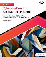 Portada de Ultimate Cyberwarfare for Evasive Cyber Tactics