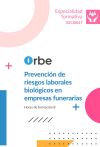 Ssci0047. Prevenci&oacute;n De Riesgos Laborales Biol&oacute;gicos En Empresas Funerarias