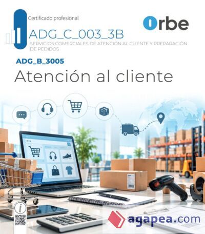 ADG_B_3005. Atenci&oacute;n al cliente. ADG_C_003_3B