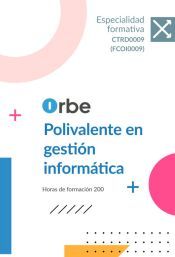 Portada de CTRD0009 ( FCOI0009 ) POLIVALENTE EN GESTI&Oacute;N INFORM&Aacute;TICA