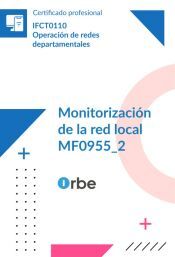 Portada de MF0955_2: Monitorizaci&oacute;n de la red local (UF1344 UF1345 UF1346) IFCT0110