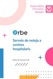 Portada de SSCI0007 Serveis de neteja a centres hospitalaris
