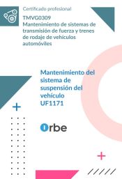 Portada de UF1171: Mantenimiento del sistema de suspensi&oacute;n del veh&iacute;culo (MF0130_2) TMVG0309