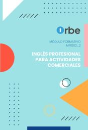 Portada de UF1925 - Gesti&oacute;n documental y legal de la intermediaci&oacute;n inmobiliaria MF1701_3 - COMT0111