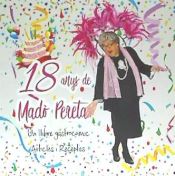 Portada de 18 ANYS DE MADO PERETA. UN LLIBRE GASTRONOMIC. ARTICLES I RECEPTES