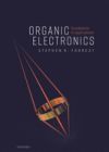 Organic Electronics: Foundations to Applications