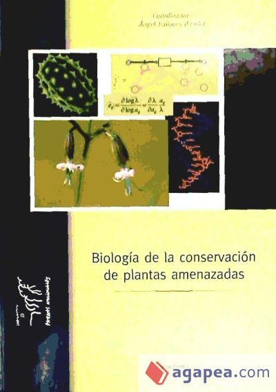 Biología de la conservación de las especies amenzadas